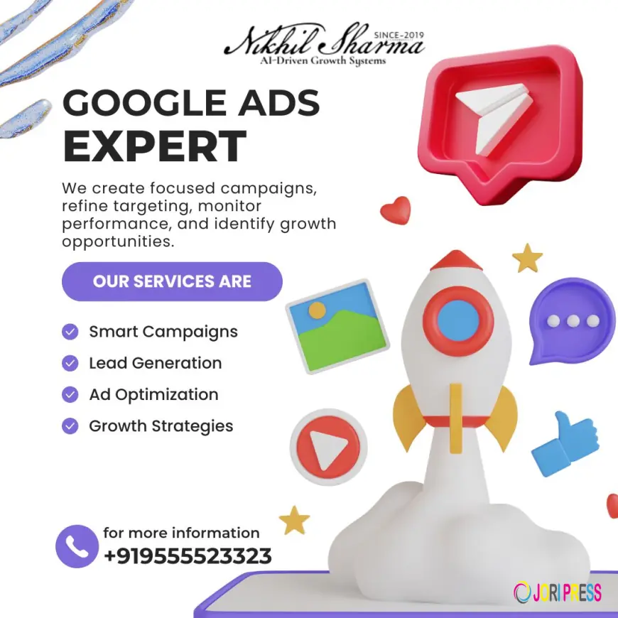 Looking For A Reliable Google ads expert At NikhilSharmaDigital?