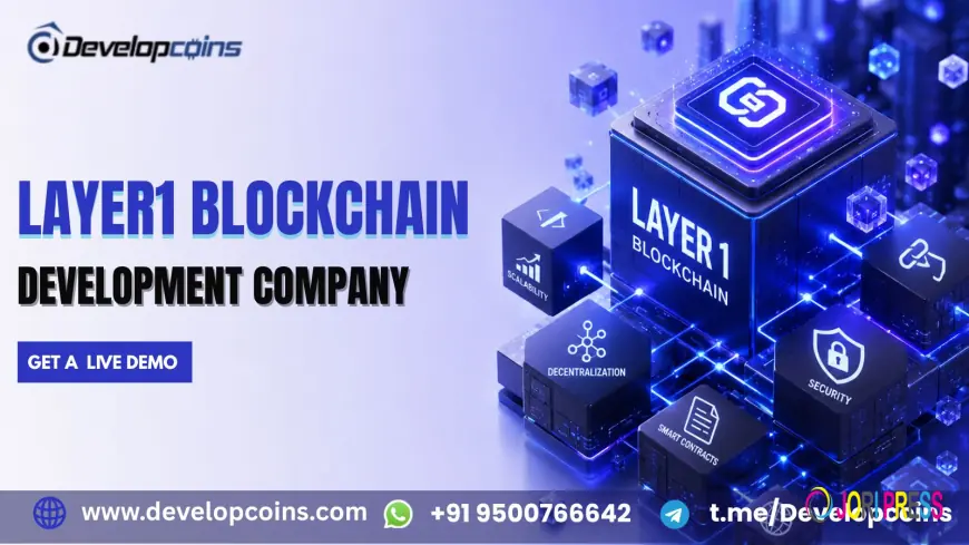 Why Web3 Businesses Are Investing in Their Own Networks Through Layer 1 Blockchain Development