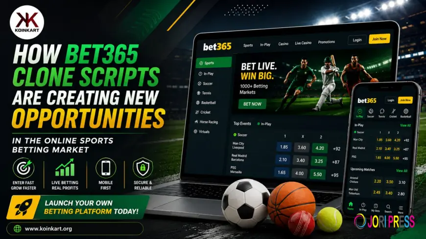 How Bet365 Clone Scripts Are Creating New Opportunities in the Online Sports Betting Market