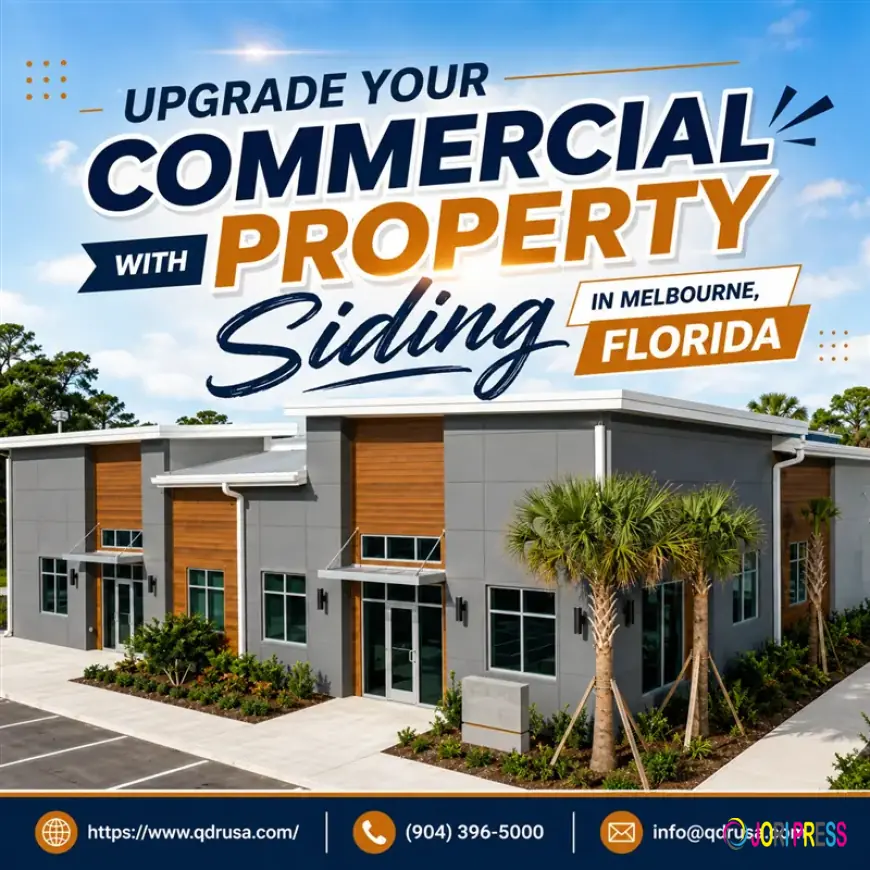 Upgrade Your Commercial Property with Siding in Melbourne, Florida