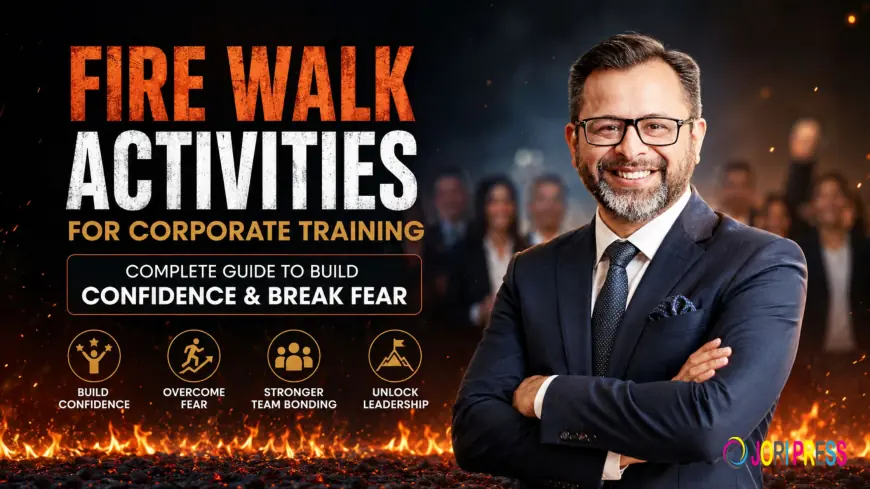 Fire Walk Activities for Corporate Training | Build Confidence & Break Fear