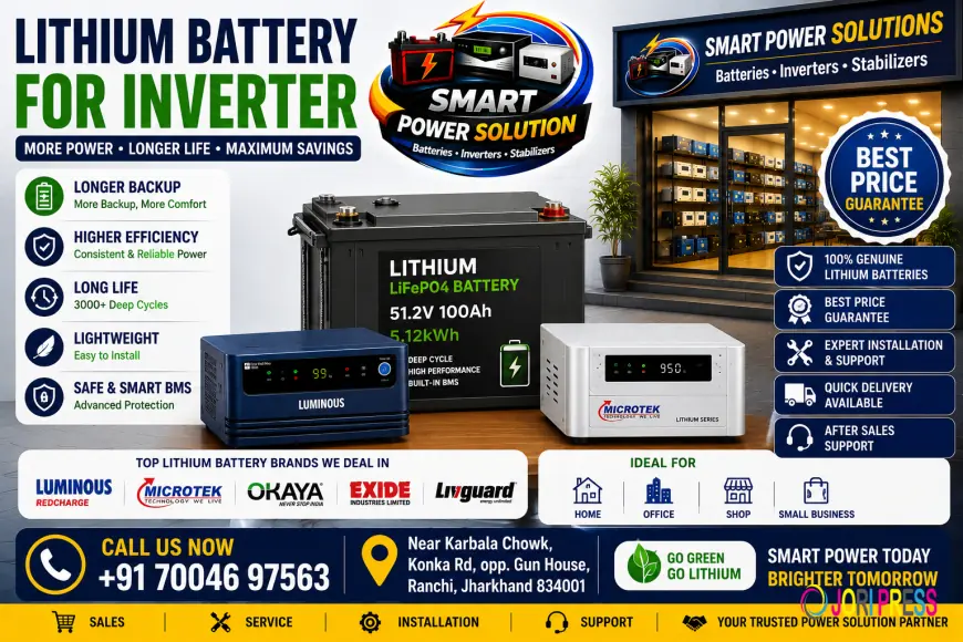 Lithium Battery for Inverter – Efficient Power Backup for Homes & Businesses