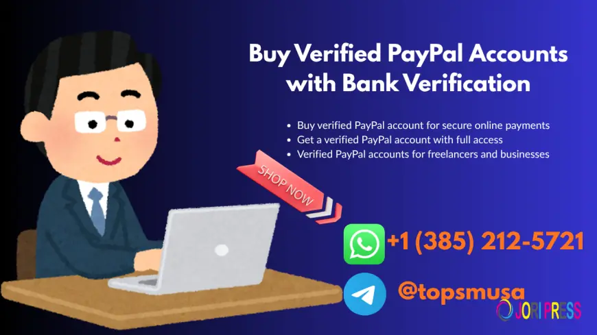 Buy Verified PayPal Accounts in 2026 or United States (Complete Guide)