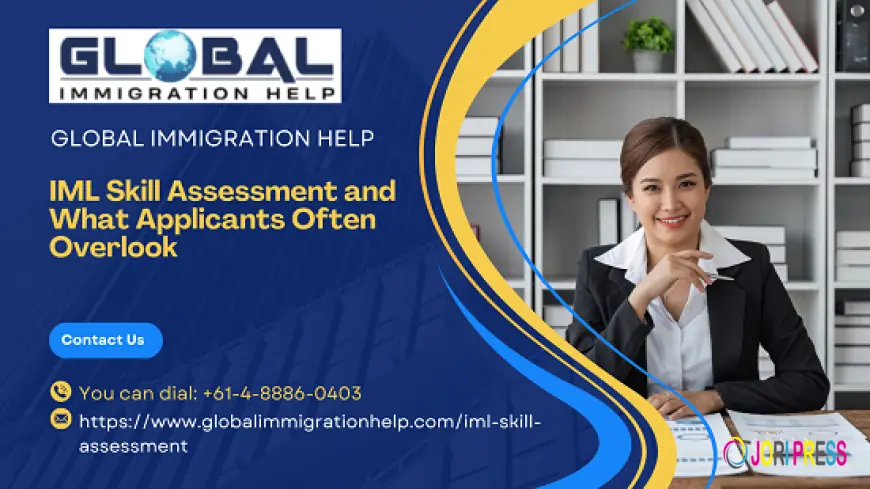 IML Skill Assessment and What Applicants Often Overlook