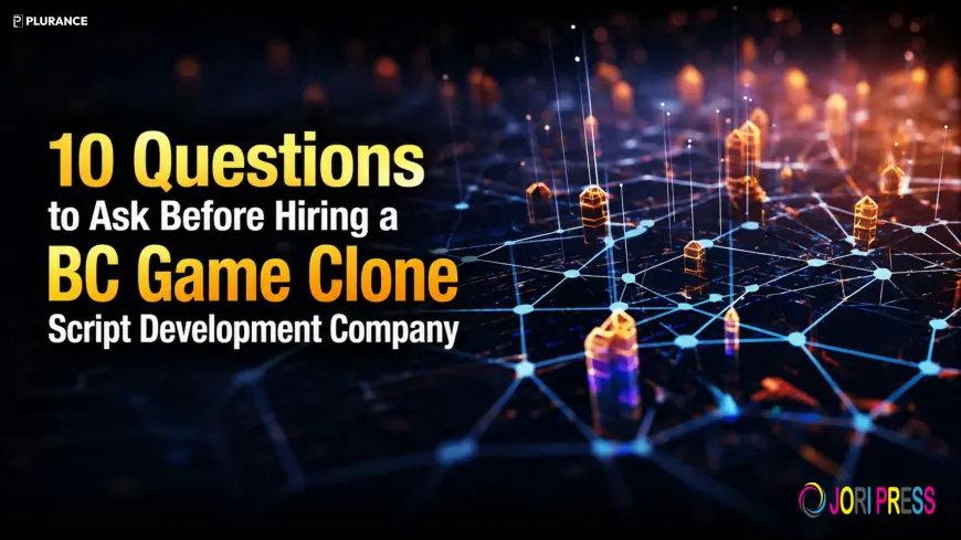 10 Questions to Ask Before Hiring a BC Game Clone Script Development Company