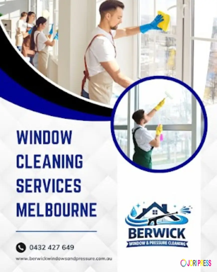 Berwick Window & Pressure Cleaning Introduces Affordable Window Cleaning Packages for Melbourne Homes