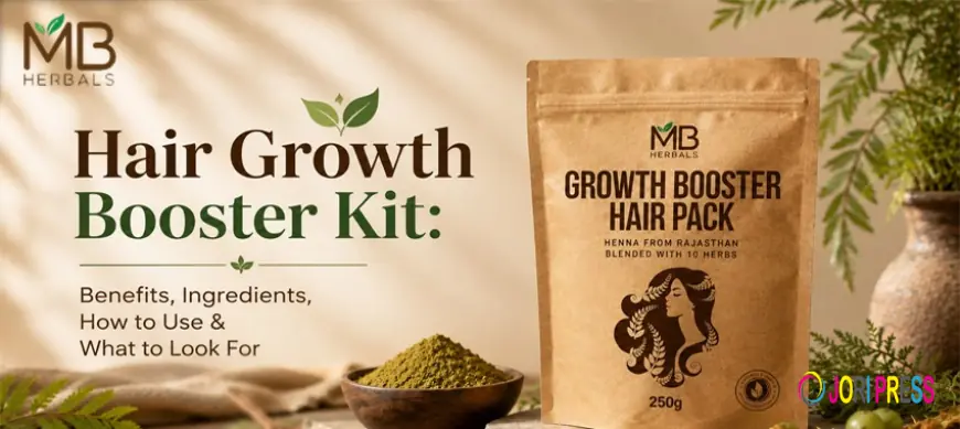 Hair Growth Booster Kit: Benefits, Ingredients, How to Use & What to Look For