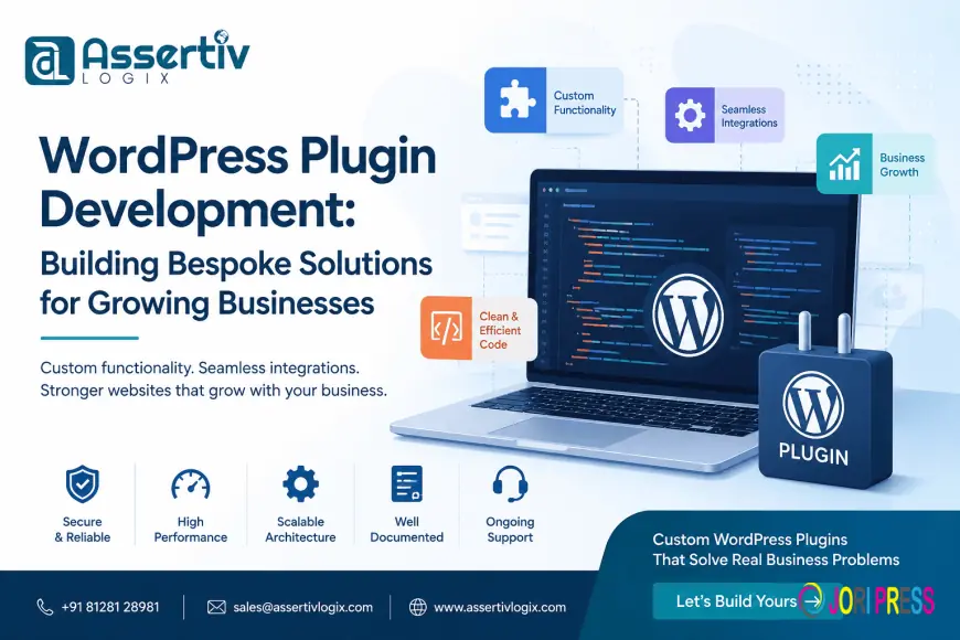 WordPress Plugin Development: Building Bespoke Solutions for Growing Businesses