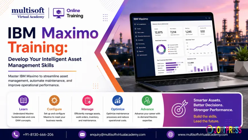 IBM Maximo Training: Develop Your Intelligent Asset Management Skills