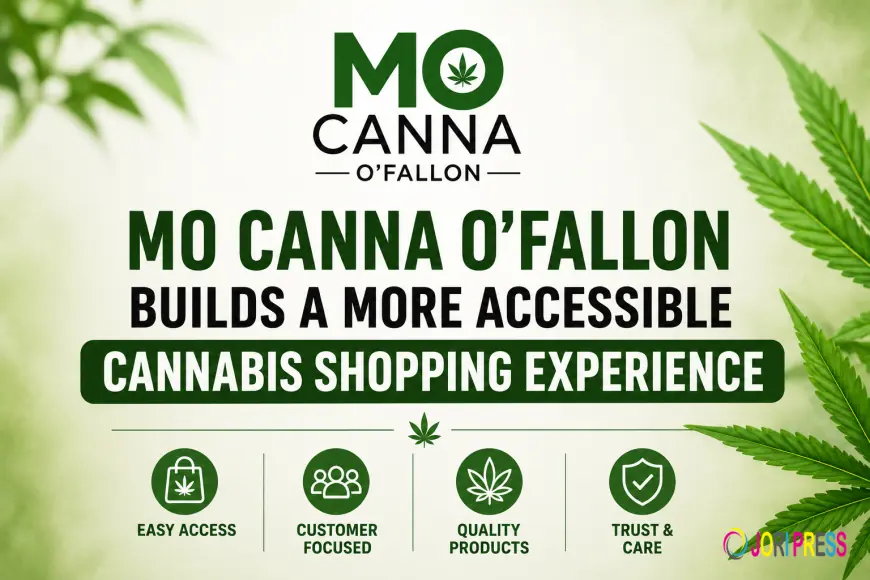 MO Canna O'Fallon Builds a More Accessible Cannabis Shopping Experience