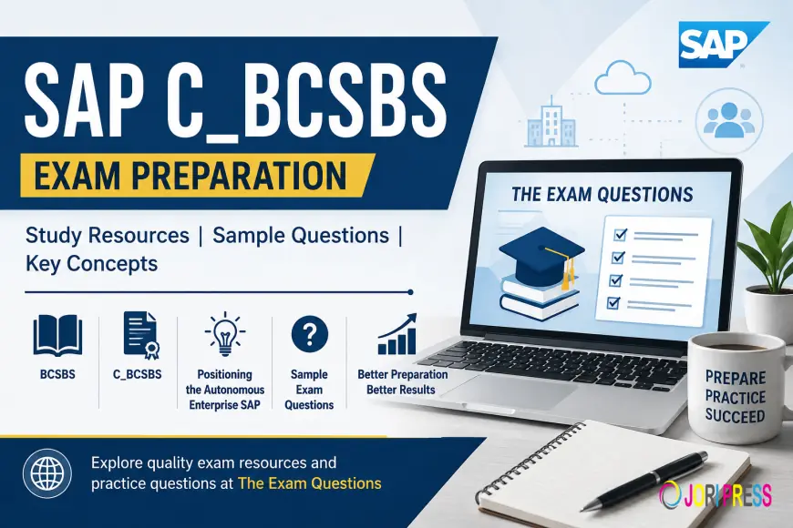 C_BCSBS Sample Exam Questions: Your Complete Guide to Positioning the Autonomous Enterprise on SAP