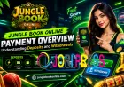 Jungle Book Online Payment Overview: Understanding Deposits and Withdrawals
