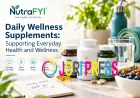 Daily Wellness Supplements: Supporting Everyday Health and Wellness