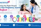 Trusting the Right People With Your Pregnancy Journey in Rajkot