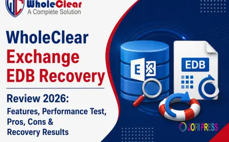 WholeClear Exchange EDB Recovery Review 2026: Features, Performance Test, Pros, Cons