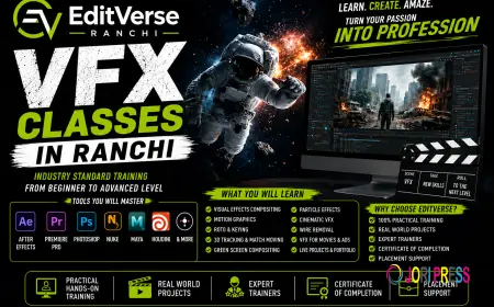 VFX Classes in Ranchi — Your Complete Guide to Building a Creative Career with Edit Verse