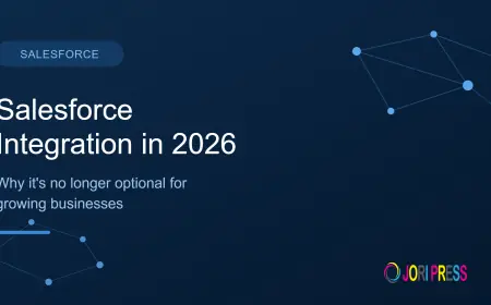 Salesforce Integration in 2026: Why It's No Longer Optional for Growing Businesses