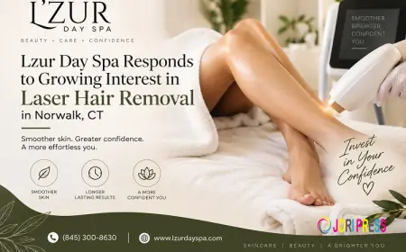 Lzur Day Spa Responds to Growing Interest in Laser Hair Removal in Norwalk, CT