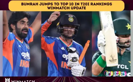 Bumrah Jumps to Top 10 in T20I Rankings: Winmatch Update