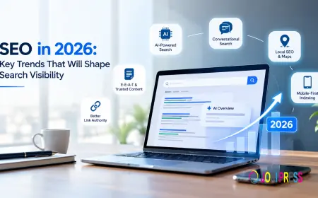 SEO in 2026: Key Trends That Will Shape Search Visibility
