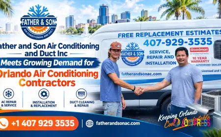 Father and Son Air Conditioning and Duct Inc Meets Growing Demand for Orlando Air Conditioning Contractors