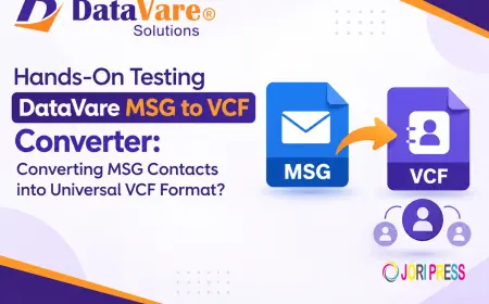 Hands-On Testing DataVare MSG to VCF Converter: Converting MSG Contacts into Universal VCF Format?