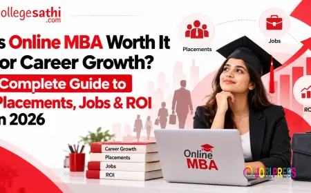 Is Online MBA Worth It for Career Growth? Complete Guide to Placements, Jobs & ROI in 2026