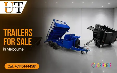 Trailers for Sale in Melbourne: A Buyer's Guide Before You Commit