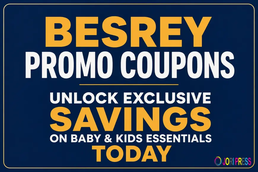 Besrey Promo Coupons Unlock Exclusive Savings on Baby & Kids Essentials Today