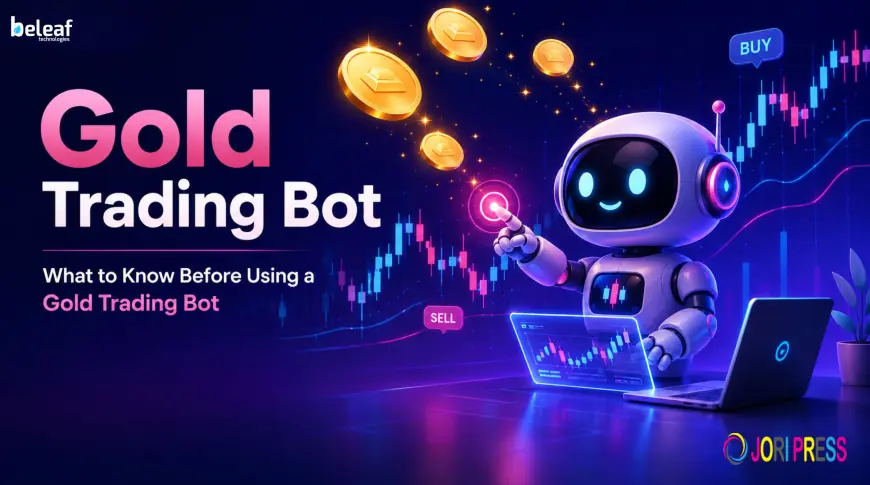 What to Know Before Using a Gold Trading Bot