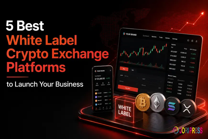 5 Best White Label Crypto Exchange Platforms to Launch Your Business