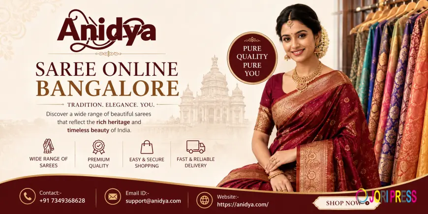 Saree Online Bangalore: A Complete Guide to Choosing the Perfect Saree
