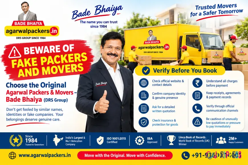 Beware of Fake Packers and Movers: Choose the Original Agarwal Packers & Movers – Bade Bhaiya