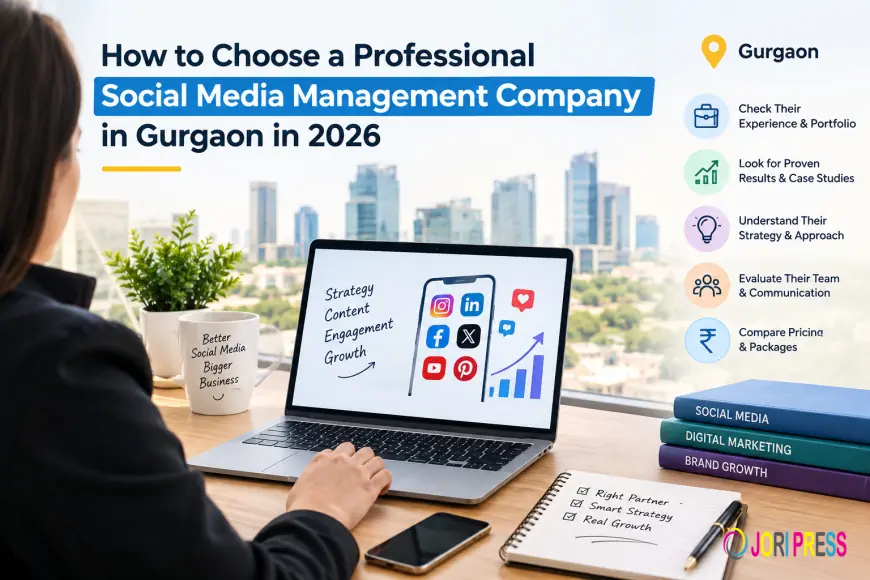 How to Choose a Professional Social Media Management Company in Gurgaon in 2026