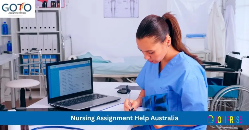 Nursing Assignment Help Australia – Expert Academic Support for Nursing Students