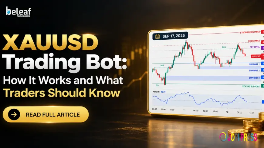 XAUUSD Trading Bot: How It Works and What Traders Should Know