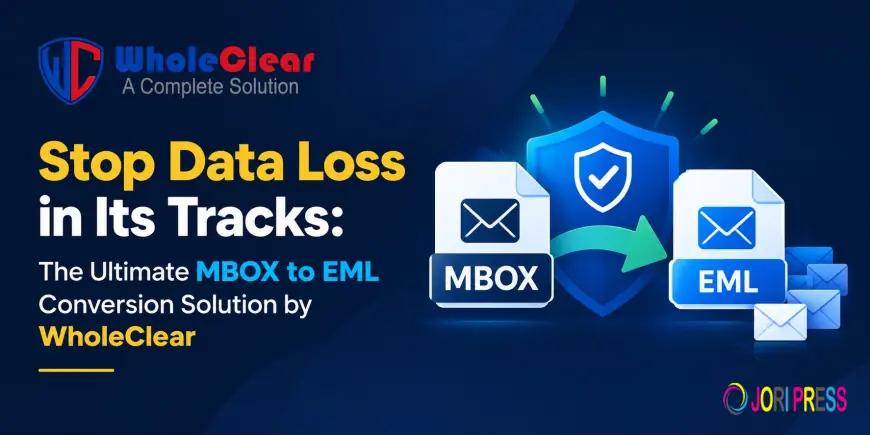 Stop Data Loss in Its Tracks The Ultimate MBOX to EML Conversion Solution by WholeClear