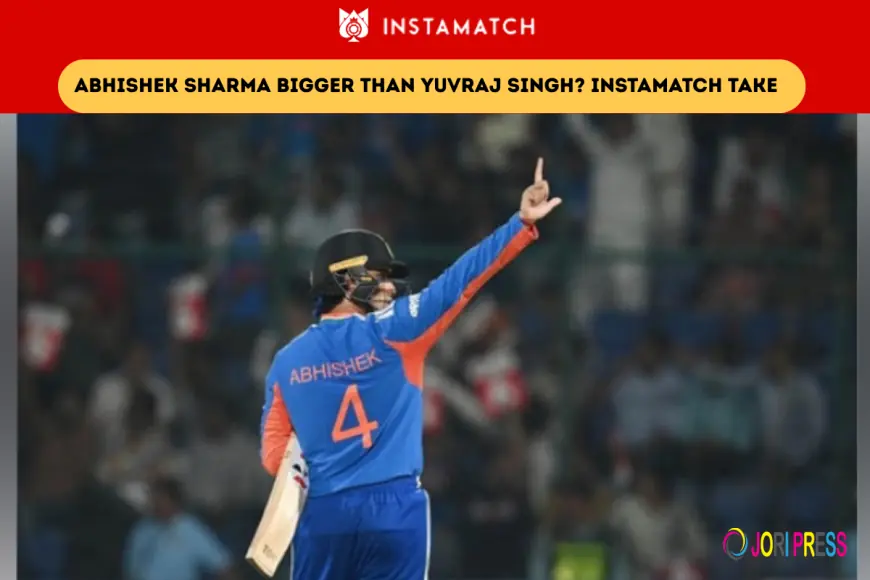 Abhishek Sharma Bigger Than Yuvraj Singh? Instamatch Take
