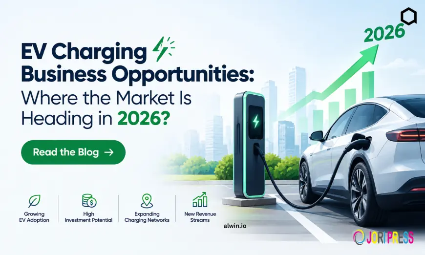 WeAlwin Highlights Emerging EV Charging Business Opportunities as the EV Market Moves Toward Smart, Connected Infrastructure in 2026