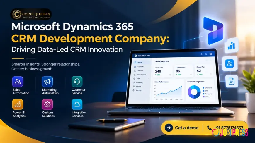 Microsoft Dynamics 365 CRM Development Company: Driving Data-Led CRM Innovation