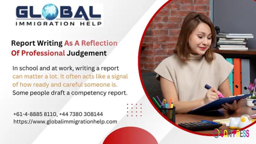 Report Writing As A Reflection Of Professional Judgement