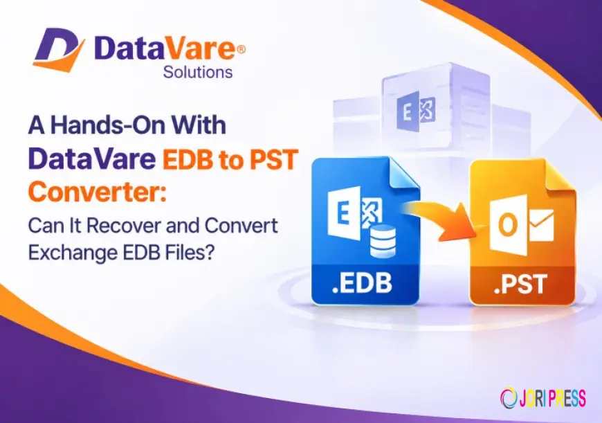 A Hands-On With DataVare EDB to PST Converter: Can It Recover and Convert Exchange EDB Files?