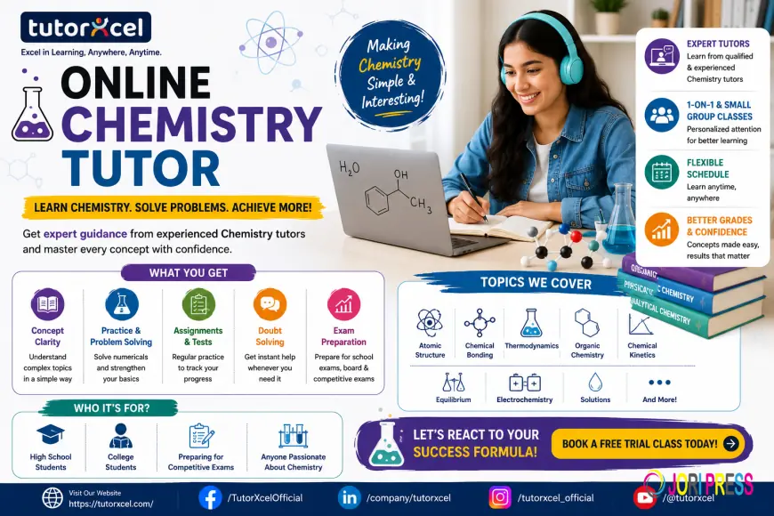 Online Chemistry Tutor: A Better Way to Understand Chemistry and Improve Academic Performance