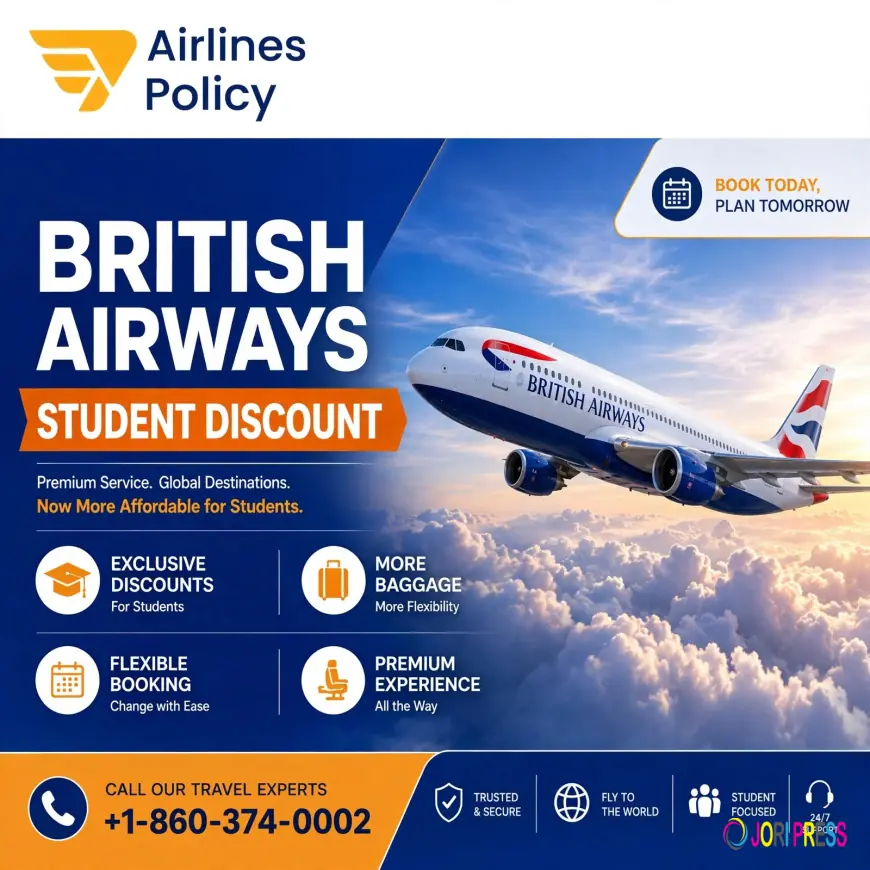 Does British Airways Offer a Student Discount? Fares Guide