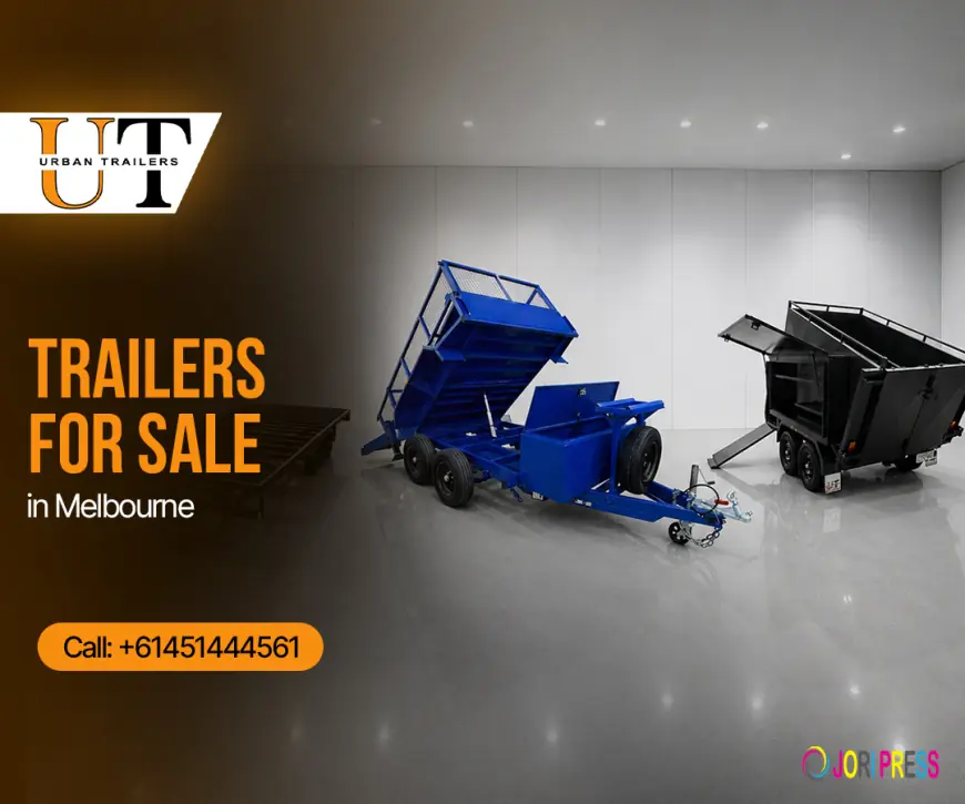 Trailers for Sale in Melbourne: A Buyer's Guide Before You Commit