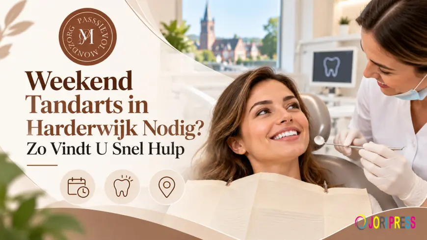 Weekend Tandarts in Harderwijk Nodig? Zo Vindt U Snel Hulp