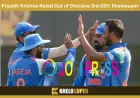 Prasidh Krishna Ruled Out of Decisive 3rd ODI: Khelosuper