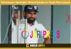 Khelosuper Spotlight: Shami Speaks on Ranji Pitch Issues