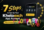 7 Steps to Set Up Your Kheloexch App Account