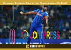 Khelosuper Explainer: Bumrah and Bhuvneshwar at the Death